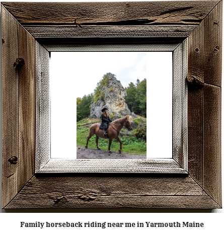 family horseback riding near me in Yarmouth, Maine